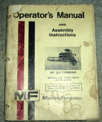 Massey ferguson mf 750 combine operators manual book