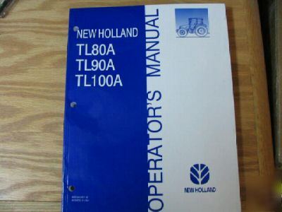 New holland tractor TL80A TL90A TL100A operators manual