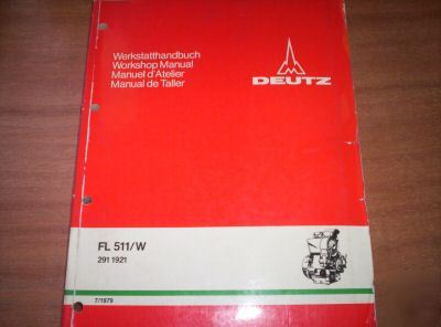 Deutz khd FL511/w engine workshop manual