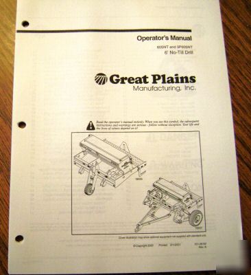 Great plains 605 6' no till drill operator's manual om
