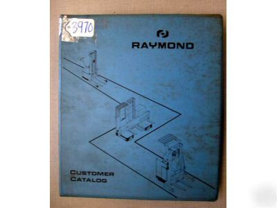 Raymond customer catalog model 31 d scr lift