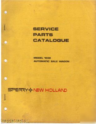 New holland nh 1038 auto bale wagon parts book catalog