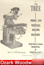 Tree 2UV vertical mill instrustion & parts manual