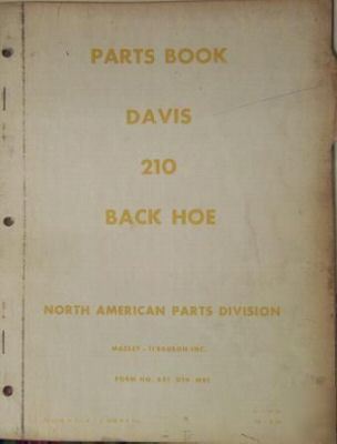 1958 massey ferguson - davis 210 backhoe parts manual
