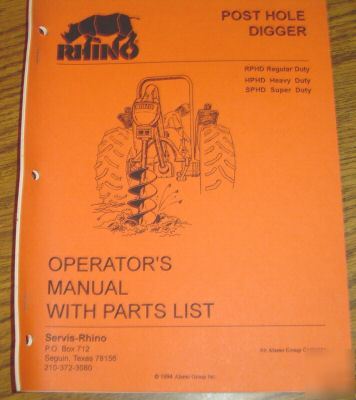 Rhino post hole digger parts catalog operators manual