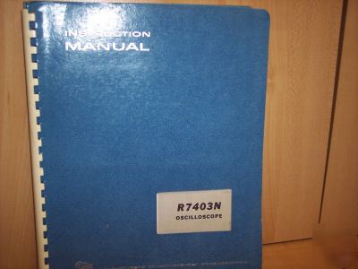 Tek tektronix R7403N oscilloscope instruction manual
