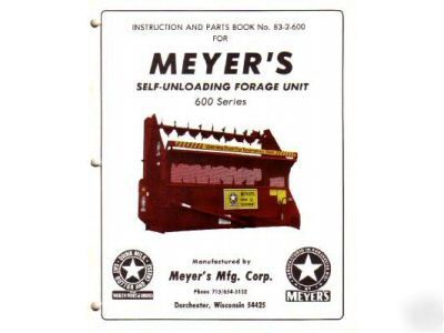 Meyer's instruction parts manual 600 series forage unit
