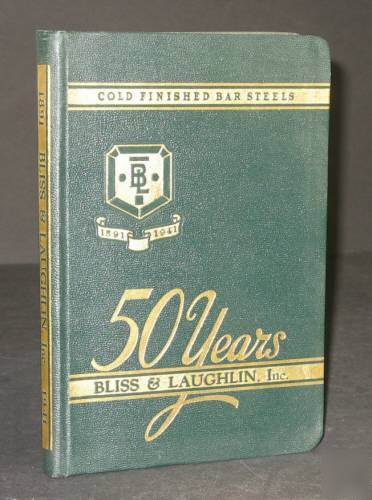 1941~bliss & laughlin~cold finished bar steels~methods