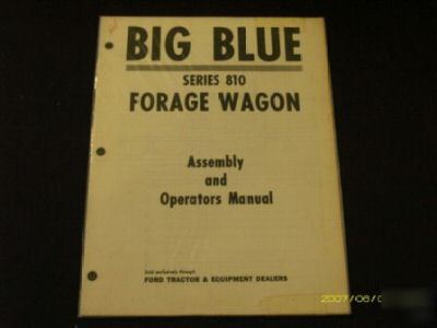 Ford big blue series 810 forage wagon operators manual