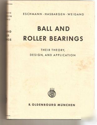 Ball & roller bearings~eschmann-hasbargen-weigand~1958