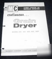Mathews company grain dryer models 300 400 600 800 1600