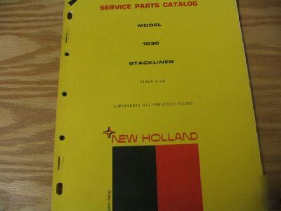 New holland model 1030 stackliner parts catalog