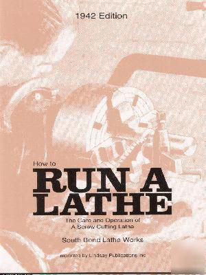 How to run a lathe book