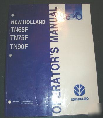 New holland TN65F to TN90F tractor operator's manual nh