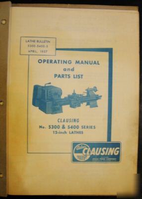 Clausing 5300 & 5400 lathe instructions & parts list