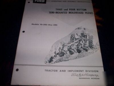 Ford 3 & 4 bottom moldboard plow operating instructions