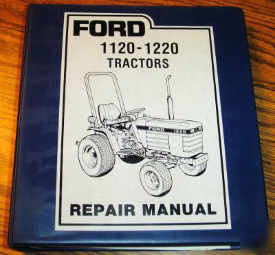 Ford 1120 & 1220 tractor service repair manual book