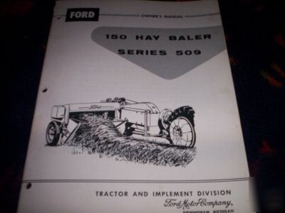 Ford 150 hay baler series 509 owners manual SE06858C