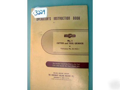 Cincinnati operators instruction book no 1 cutter & too
