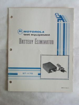 Motorola st-1175 battery eliminator manual +schematic 