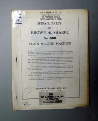 Brown & sharpe repair parts manual for no.000 mill