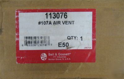 New bell & gossett #107A air vent #113076 ** in box**