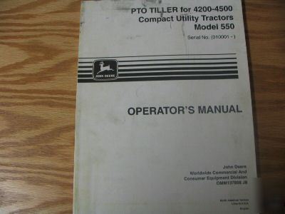 John deere pto tiller 550 operators manual 4200 4500