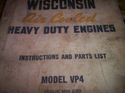 Wisconsin VP4 air cooled engine operator & parts manual