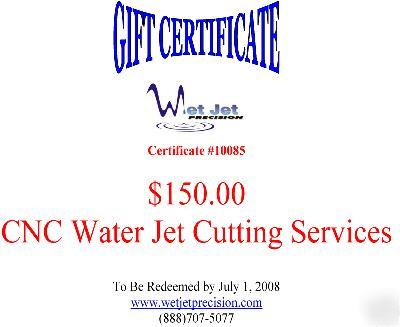 Cnc water jet cutting services gift certificate coupon