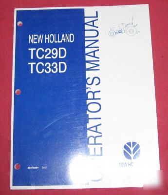 New holland TC29D tc-29 TC33D tractor operator's manual