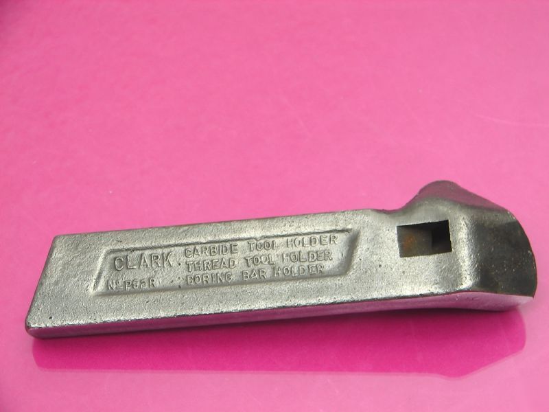 Antique clark lathe turning carbide tool holder # P62R