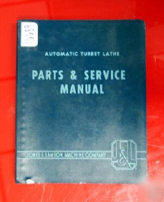J&l service parts manual automatic turret lathe: