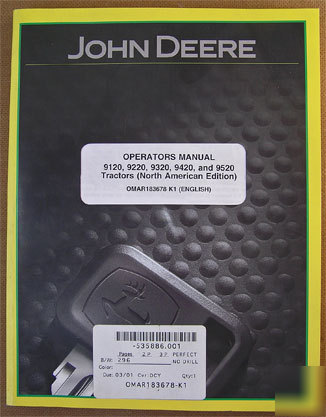 John deere operators manual for 9120 thru 9520 tractors