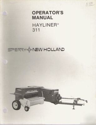 Nh op's manual & assembly infomation for 311 hayliner