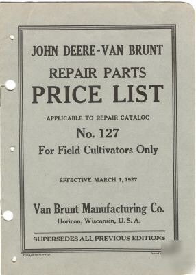 1927 john deere-van brunt parts price list ,cultivators