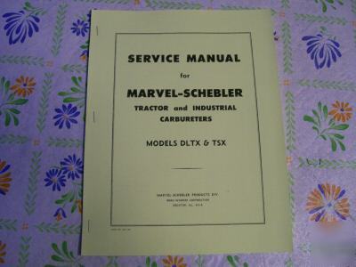 Marvel schebler carbureter service & repair dltx & tsx