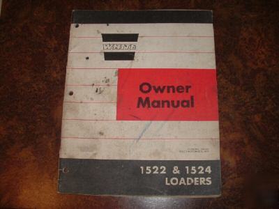 Owner's manual, white 1522 & 1524 loaders