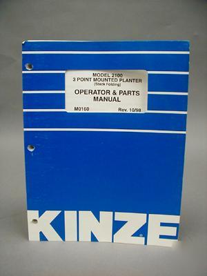 Kinze operator & parts manual model 2100 3POINT planter