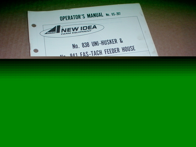 New idea 838 uni-husker operator manual