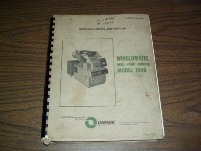 Winslowmatic omark g&l 100B drill point grinder manual