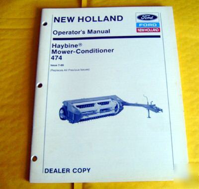 Ford nh haybine 474 mower conditioner operators manual
