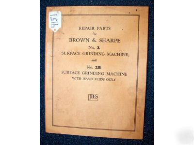 Brown & sharpe repair parts manual no 2 surface grinder