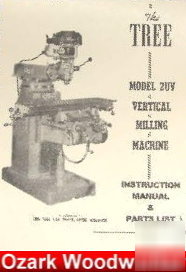 Tree 2UV vertical mill instrustion & parts manual