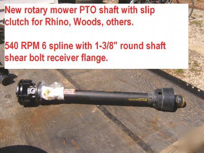 New universal pto shaft with slip clutch. 540 x 1-3/8