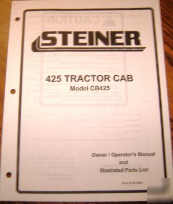 Steiner tractor 425 tractor cab operator's manual 