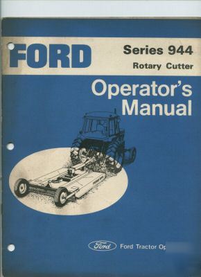 Ford tractor series 944 rotary cutter operator manual 