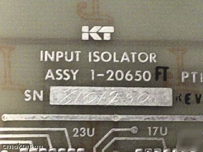 K&t input isolator assy board k&t p/n 871-20650-00