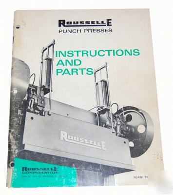 Rousselle punch press instructions & parts manual