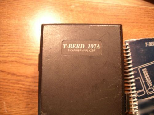 T-berd 107A acterna ttc T1 analyzer options 2,3,& 5