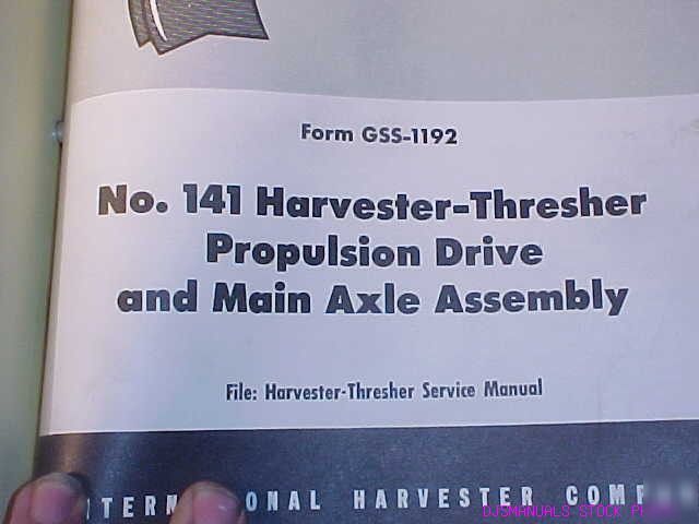 Ih 141 thresher axle propulsion drive service manual